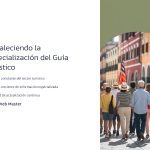 1 Fortaleciendo la Especializacion del Guia Turistico